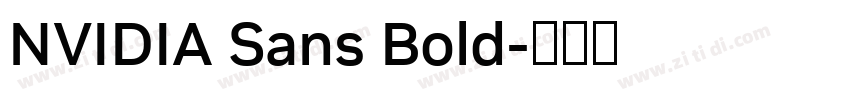NVIDIA Sans Bold字体转换